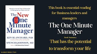 Master Leadership with The One Minute Manager by Ken Blanchard amp Spencer Johnson [upl. by Saihttam]