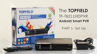 How to set up your Topfield T6211 Smart Android PVR [upl. by Ahsenav]