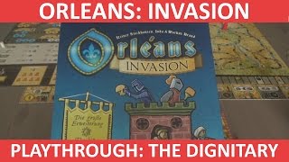 Orléans Invasion  The Dignitary  Solo Playthrough [upl. by Ahsehyt]