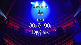 techno 80s amp90s vol 2 de oro mezclado Djcmix [upl. by Lehctim577]