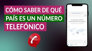 ¿Cómo saber de qué país es un NÚMERO de TELÉFONO [upl. by Latton407]