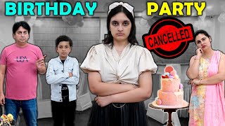 BIRTHDAY PARTY CANCELLED  A Short Movie  Birthday Celebration with family  Aayu and Pihu Show [upl. by Nymsaj]