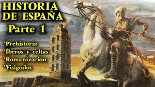 HISTORIA DE ESPAÑA Parte 1  Prehistoria Prerromanos íberos y celtas Romanización y Visigodos [upl. by Liban]