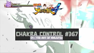 Chakra Control 367  Extraction  Naruto  Ultimate Ninja Storm 4 [upl. by Ynneg]