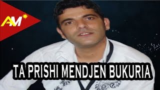 Artan Xhija  Ta prishi mendjen bukuria Official Song [upl. by Deyas174]