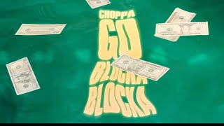 Ambjaay  Choppa Go Blocka Blocka Official Music Video [upl. by Boiney]