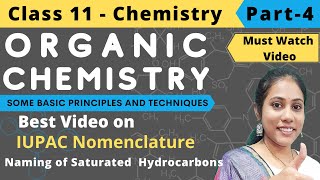 IUPAC Nomenclature of Organic Compounds  Class 11 Chemistry  Part 4 [upl. by Lelah]