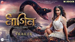 NAAGIN  Trailer  Shraddha Kapoor  Rajkummar Rao  Varun Dhawan  Pankaj Tripathi Aparshakti K [upl. by Pirzada]