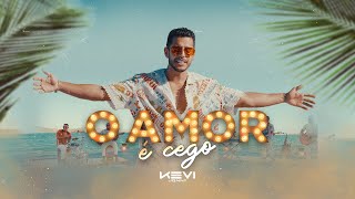 Kevi Jonny  O Amor é Cego Esquenta de Verão [upl. by Atnuahsal613]