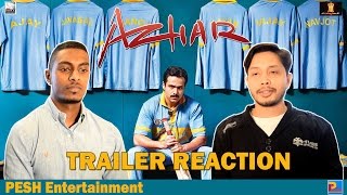 Azhar Trailer Reaction amp Review  Emraan Hashmi  PESH Entertainment [upl. by Nwahsan]