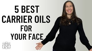 5 Best Carrier Oils for Facial Care [upl. by Ielarol]