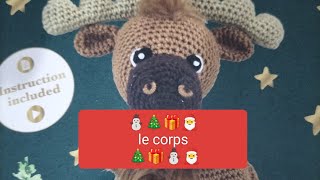 🎁🎅💞VIDEO7 🎄🎁🎅LE CORPS du petit renne de Noël amigurumiaction amigurumiscrochet [upl. by Hartnett]