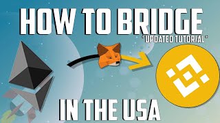 Bridging ETH from Ethereum Metamask to BNB Metamask in the USA  Tutorial UPDATED 2021 [upl. by Nnoj820]