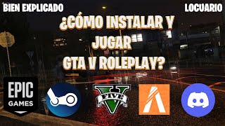 ✅ TUTORIAL CÓMO INSTALAR Y JUGAR GTA 5 ROLEPLAY O FIVEM bien explicado 2023 Optimizado ✅ [upl. by Sweeney121]