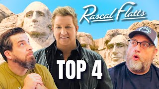 Rascal Flatts Mount Rushmore Pro Musicians Rank Top 4 Songs [upl. by Leruj]