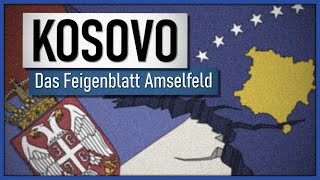 Der Streit um den Kosovo  Vom Völkerrecht und dem Amselfeld [upl. by Manya]