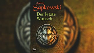 Hörbuch 📔 The Witcher  Der letzte Wunsch  Kapitel 4 [upl. by Eads]