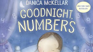 GOODNIGHT NUMBERS  BESTSELLER  COUNTING BEDTIME STORY  readaloud esl read learnnumbers [upl. by Eed]