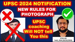 UPSC CSE 2024 Notification LIVE  BIG CHANGE  PHOTO  Fill Form  Syllabus Vacancy amp Eligibility [upl. by Gratt]