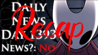 daily daily silksong news recap  day 1122 [upl. by Anevad517]