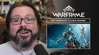 Warframe  Update 370 Caliban Rework Dev Workshop Video [upl. by Namzed365]