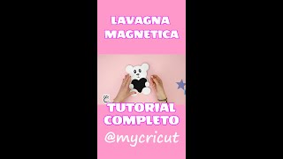 Lavagna magnetica fai da te Tutorial Cricut [upl. by Javier943]