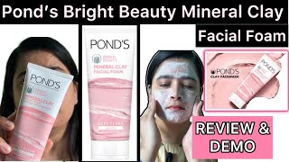 Ponds Bright Beauty Mineral Clay Facial Foam Review  How to use ponds bright beauty face wash [upl. by Aires]