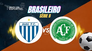 AVAÍ X CHAPECOENSE  AO VIVO [upl. by Procora896]