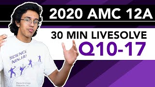 2020 AMC 12A Livesolve Questions 1017 [upl. by Eelarak]