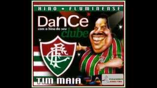 Hino do Fluminense  Versão Tim Maia [upl. by Laohcin]