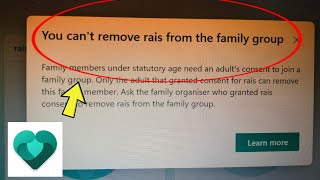 Microsoft Family Safety  You cant remove rais from the family group Problem Solved [upl. by Gibbeon]