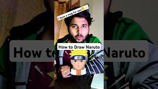 How to Draw Naruto  Watch till end I have a Msg for you🤔✅ naruto tutorial shorts [upl. by Aivatnahs]