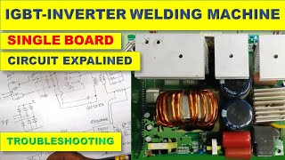 299 Single Board Inverter IGBT Welder Machine  Function amp Troubleshooting [upl. by Prue]