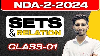 SETS AND RELATION  class01  NDA maths  Sets and relation by Paramjeet sir settheory [upl. by Ahrat984]