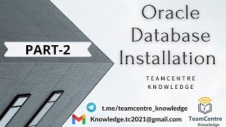 2 How to install Oracle Database 12C PART2  Teamcenter 12 Installation [upl. by Ynattirb]