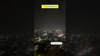 Baner Hill  बाणेर pune baner banerhill hill shorts nightview night [upl. by Narcho728]