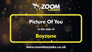 Boyzone  Picture Of You  Karaoke Version from Zoom Karaoke [upl. by Rettig]