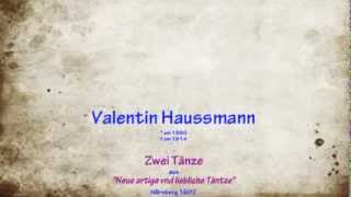 Valentin Haussmann Zwei Tänze [upl. by Niwled]