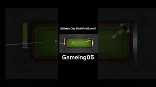 1 Billiards City 8Boll Pool Leve1 Pooking Citypookingbilliardscity gaming Gameing05 [upl. by Akilak]