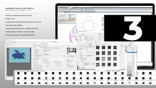 INTERsoftINTELLICAD 2022 EN  PART 3  Basics of working in the program 2 [upl. by Maxama294]