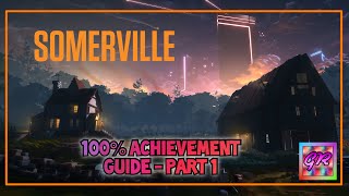 Somerville 100 Achievements  Part 1  No Commentary [upl. by Sidras]