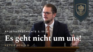 Es geht nicht um uns  Peter Schild [upl. by Queri873]