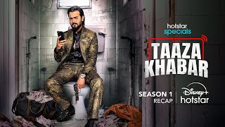 Hotstar Specials Taaza Khabar  Official Season 1 Recap  Bhuvan Bam  Shriya Pilgaonkar [upl. by Antone]