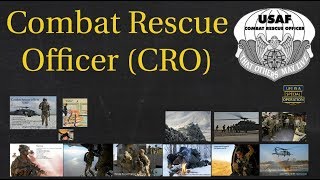 Combat Rescue Officers Explained – What is an Air Force CRO [upl. by Pattani]