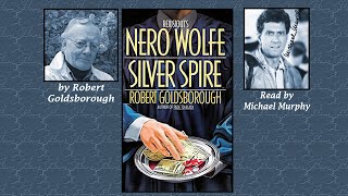 Nero Wolfe Silver Spire audiobook by Robert Goldsborough read by Michael Murphy Abridged [upl. by Rodrick]