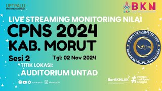 UJIAN SKD CASN 2024 TILOK AUDITORIUM UNTAD PALU SESI 2 TGL 02 Nov 2024 [upl. by Rowen297]