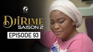 Série  Djirime  Saison 2  Episode 93 [upl. by Dituri950]