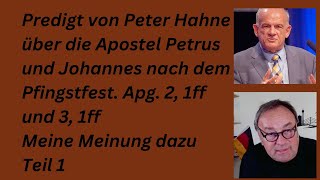 Peter Hahne predigt über Apostel Petrus und Johannes Apg2 3und 41 ff [upl. by Saihtam]