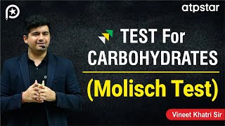 Test for Carbohydrates Molisch Test  IIT JEE amp NEET  Vineet Khatri Sir  ATP STAR Kota [upl. by Hcirdla]