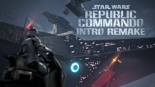 Star Wars Republic Commando Intro Remake [upl. by Aiym]